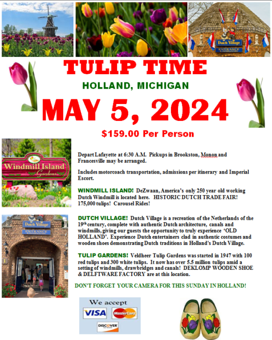 Tulip Time, Holland, Michigan MAY 5, 2024 Imperial Travel