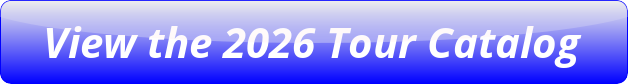 View the 2026 Tour Catalog